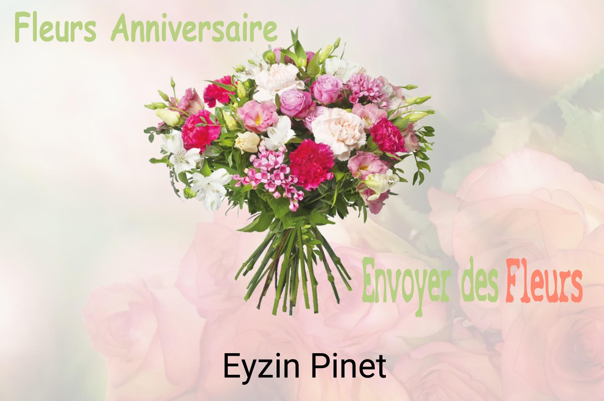 Bouquet de fleurs d’anniversaire livré à Eyzin-Pinet